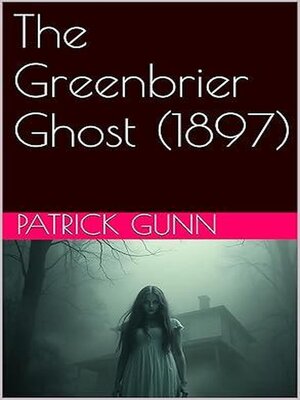 cover image of The Greenbrier Ghost (1897)